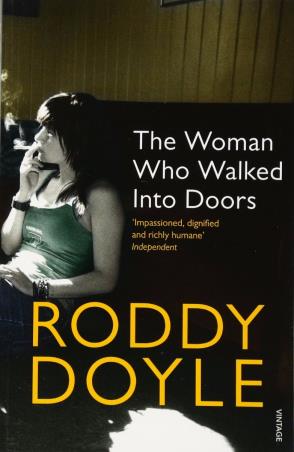 Book cover number 1 for The Woman Who Walked Into Doors written by Roddy Doyle published by Vintage