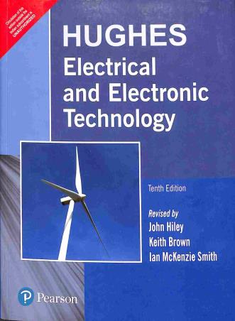 Book cover number 1 for Hughes Electrical And Electronic Technology written by John Hiley, Keith Brown, Ian Mekenzic Smith published by Pearson Education