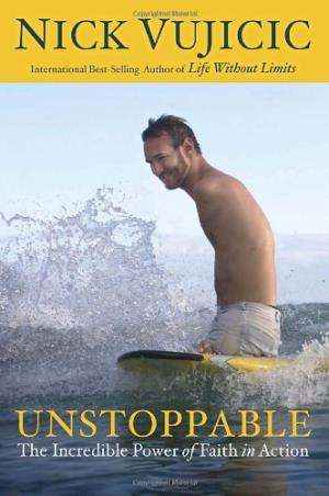 Book cover number 1 for Unstoppable written by Nick Vujicic published by Random House