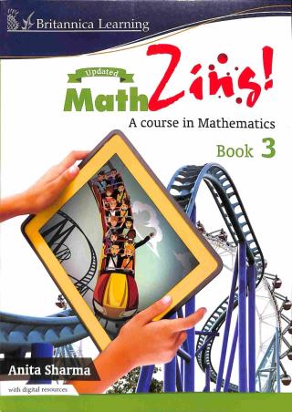 Book cover number 1 for Math Zing Book 3 (A Course In Mathematics) written by Anita Sharma published by Indiannica Learning