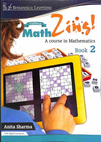 Book cover number 1 for Math Zing Book 2 (A Course In Mathematics) written by Anita Sharma published by Indiannica Learning