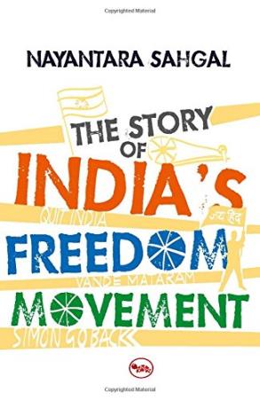 Book cover number 1 for The Story Of India's Freedom Movement written by Nayantara Sahgal published by Rupa Publications India