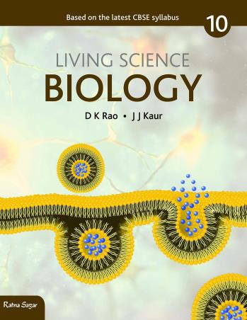Book cover number 1 for Living Science Biology 10 (CBSE) written by D. K. Rao, J. J. Kaur published by Ratna Sagar P. Ltd.