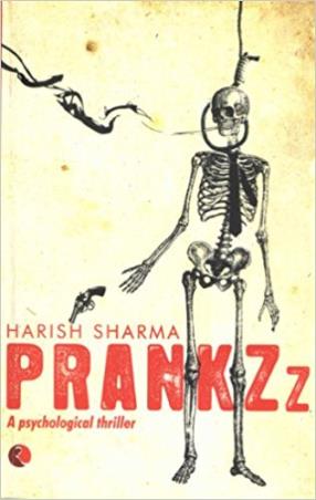Book cover number 1 for Prankzz written by Harish Sharma published by Rupa Publications India