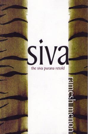 Book cover number 1 for Siva : The Siva Purana Retold written by Ramesh Menon published by Rupa Publications India