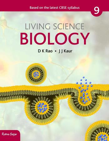 Book cover number 1 for Living Science Biology 9 (CBSE) written by D. K. Rao, J. J. Kaur published by Ratna Sagar P. Ltd.