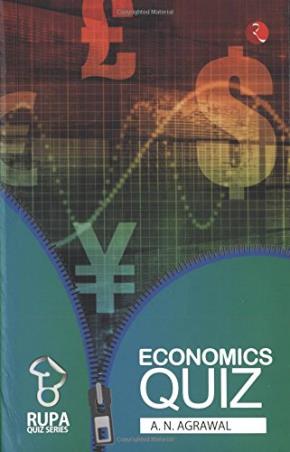 Book cover number 1 for Economics Quiz written by A. N. Agrawal published by Rupa Publications India