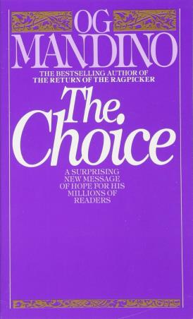 Book cover number 1 for The Choice written by Og Mandino published by Bantam Books