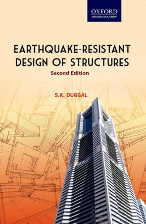 Book cover number 1 for Earthquake-Resistant Design Of Structures written by S. K. Duggal published by Oxford University Press