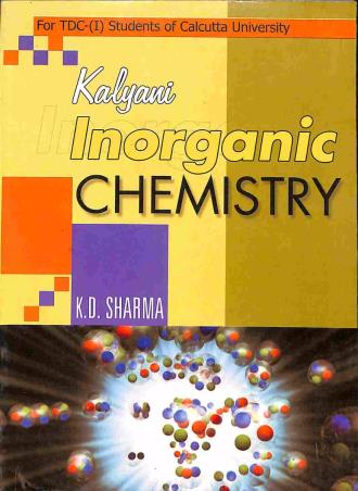 Book cover number 1 for Inorganic Chemistry written by K. D. Sharma published by Kalyani Publishers