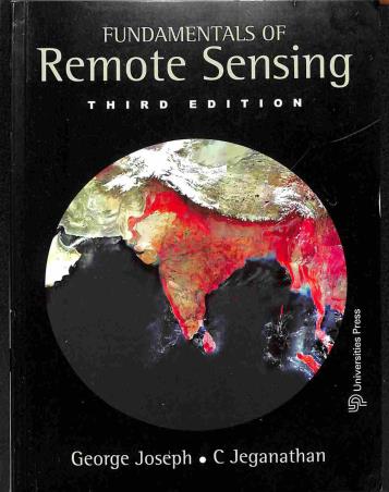 Book cover number 1 for Fundamentals Of Remote Sensing written by George Joseph, C. Jeganathan published by Universities Press