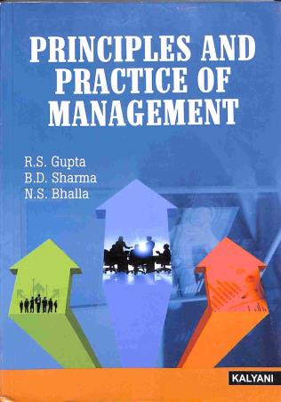 Book cover number 1 for Principles And Practice Of Management written by R. S. Gupta, B. D. Sharma, N. S. Bhalla published by Kalyani Publishers