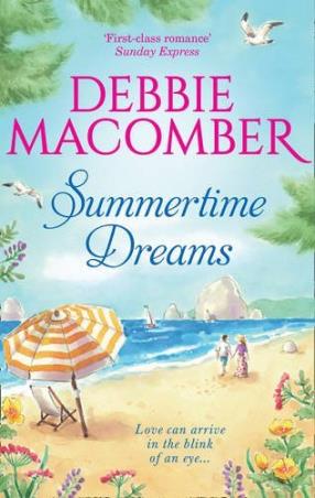 Book cover number 1 for Summertime Dreams written by Debbie Macomber published by Harper Collins Publishers