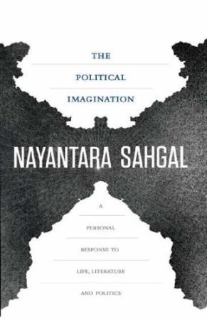 Book cover number 1 for Political Imagination : A Personal Response To Life, Literature And Politics written by Nayantara Sahgal published by Harper Collins Publishers