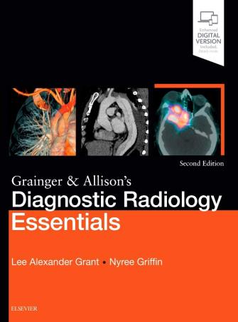 Book cover number 1 for Grainger & Allison's Diagnostic Radiology Essentials written by Lee Alexander Grant, Nyree Griffin published by Elsevier