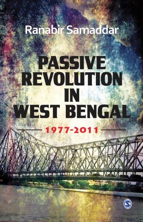 Book cover number 1 for Passive Revolution In West Bengal written by Ranabir Samaddar published by Sage Publications