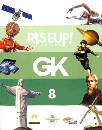 Book cover number 1 for Rise Up! Series GK 8 written by Swati Malhotra published by Edutree Publishers Pvt. Ltd.