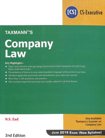 Book cover number 1 for Company Law (June 2019 Exam New Syllabus) written by N. S. Zad published by Taxmann Publications Pvt. Ltd.