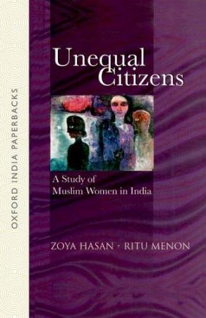 Book cover number 1 for Unequal Citizens : A Study Of Muslim Women In India written by Zoya Hasan, Ritu Menon published by Oxford University Press