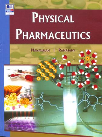 Book cover number 1 for Physical Pharmaceutics written by R. Manavalan, C. Ramasamy published by PharmaMed Press