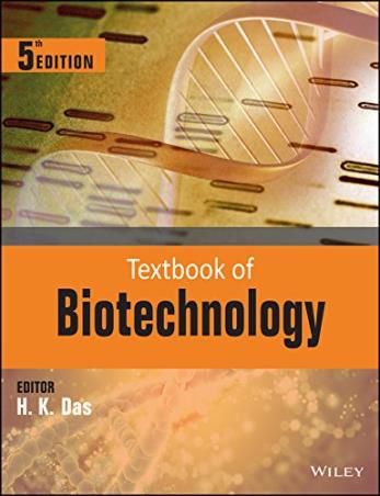 Book cover number 1 for Textbook Of Biotechnology written by H. K. Das published by Wiley India Pvt. Ltd.