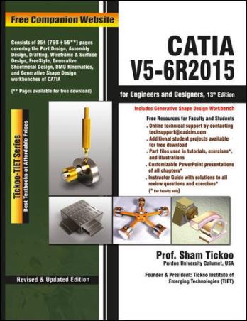 Book cover number 1 for CATIA V5-6R2015 For Engineers And Designers written by Sham Tickoo published by Dreamtech Press