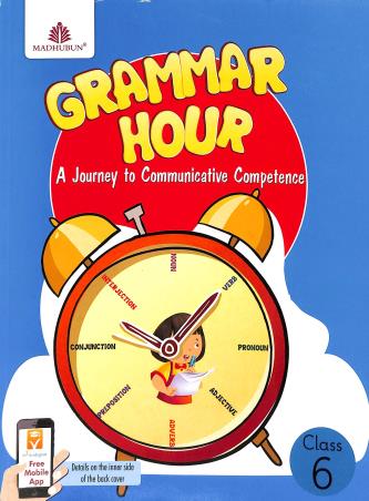 Book cover number 1 for Grammar Hour Class 6 written by Ushashi Ghosh published by Madhubun Educational Books