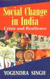 Book cover number 1 for Social Change In India : Crisis And Resilience written by Yogendra Singh published by Har-Anand Publications Pvt Ltd