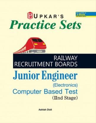 Book cover number 1 for Practice Sets Railway Recruitment Boards Junior Engineer Electronics Computer Based Test 2nd Stage written by Ashish Dixit published by Upkar Prakashan