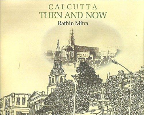 Book cover number 1 for Calcutta Then And Now written by Rathin Mitra published by Ananda Publishers Private Limited