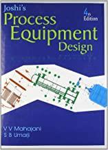 Book cover number 1 for Joshi's Process Equipment Design written by v v Mahajani, S B Umarji published by Macmillan India Limited
