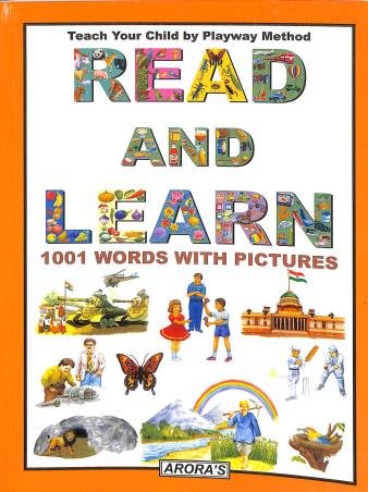 Book cover number 1 for Read And Learn (1001 Words With Pictures) written by NA published by Arora Book Company