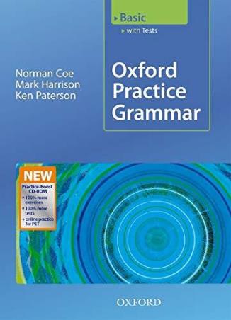 Book cover number 1 for Oxford Practice Grammar Basic : With Answers written by Norman coe, Mark Harrison, Ken Paterson published by Oxford University Press
