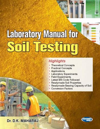 Book cover number 1 for Laboratory Manual For Soil Testing written by D. K. Maharaj published by S. K. Kataria & Sons