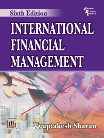 Book cover number 1 for International Financial Management written by Vyuptakesh Sharan published by PHI Learning Private Limited