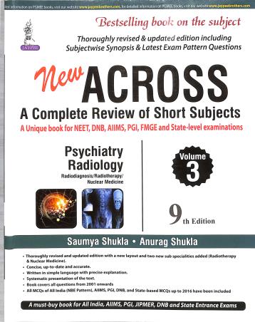 Book cover number 3 for New Across : A Complete Review Of Short Subjects (Set of 3 Books) written by Saumya Shukla, Anurag Shukla published by Jaypee Brothers Medical Publishers (P) Ltd.