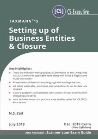 Book cover number 1 for Setting Up Of Business Entities And Closure written by N. S. Zad published by Taxmann Publications Pvt. Ltd.