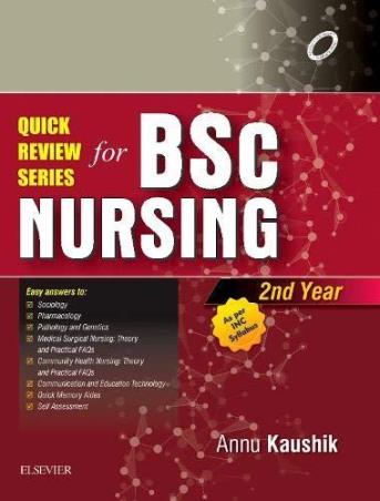 Book cover number 1 for Quick Review Series for B.Sc. Nursing 2nd Year written by Annu Kaushik published by Elsevier