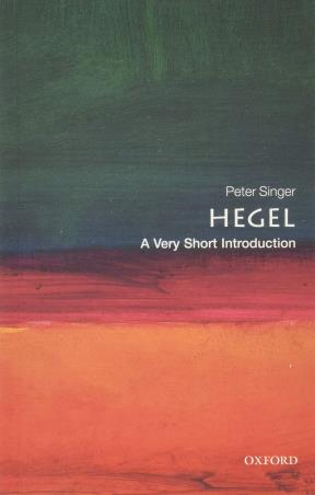 Book cover number 1 for Hegel : A Very Short Introduction written by Peter Singer published by Oxford University Press