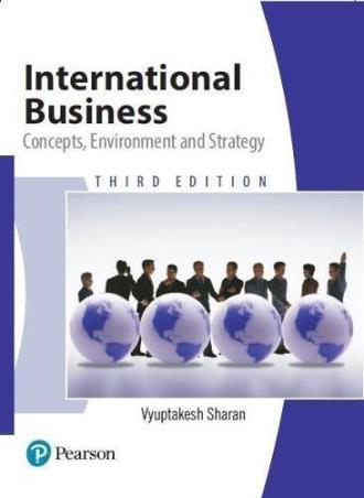 Book cover number 1 for International Business : Concepts, Environment And Stratety written by Vyuptakesh Sharan published by Pearson Education