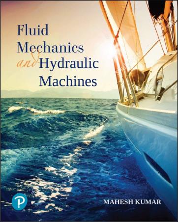 Book cover number 1 for Fluid Mechanics And Hydraulic Machines written by Mahesh Kumar published by Pearson Education