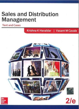 Book cover number 1 for Sales And Distribution Management - Text And Cases written by Krishna K. Havaldar, Vasant M. Cavale published by McGraw Hill Education Private Limited