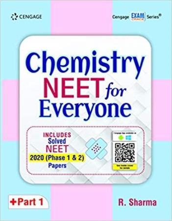Book cover number 1 for Chemistry NEET for Everyone + Part 1 written by R. Sharma published by Cengage Learning India Private Limited