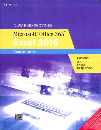 Book cover number 1 for New Perspectives Microsoft Office 365 & Excel 2016 : Comprehensive written by June Jamrich Parsons, Dan Oja, Patrick Carey, Carol A. Desjardins published by Cengage Learning India Private Limited