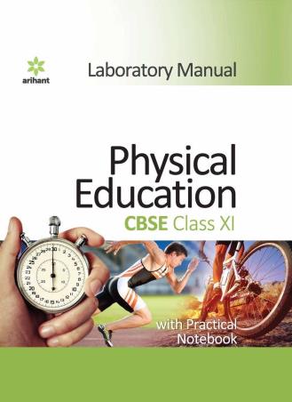 Book cover number 1 for Physical Education CBSE Class 11 written by Rajeev Singh, Jai Singh Thakur published by Arihant Prakashan