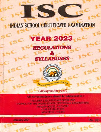 Book cover number 1 for ISC Regulations & Syllabuses Year 2023 written by NA published by Council For The Indian School Certificate Examinations