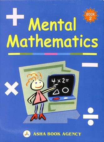 Book cover number 1 for Mental Mathematics Book 2 written by A. K. Roy published by Asha Book Agency
