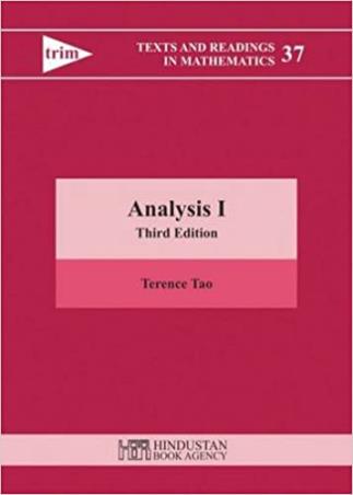 Book cover number 1 for Analysis 1 : (Texts And Readings In Mathematics 37) written by Terence Tao published by Hindustan Book Agency