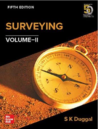 Book cover number 1 for Surveying Volume 2 written by S. K. Duggal published by McGraw Hill Education Private Limited