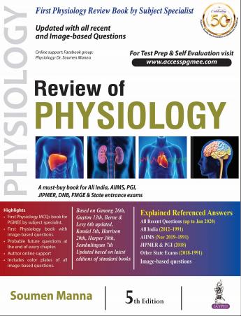 Book cover number 1 for Review Of Physiology written by Soumen Manna published by Jaypee Brothers Medical Publishers (P) Ltd.